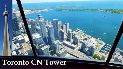 Toronto Cn Tower Visit Tour Top Toronto View From Cn Tower 4k Canada