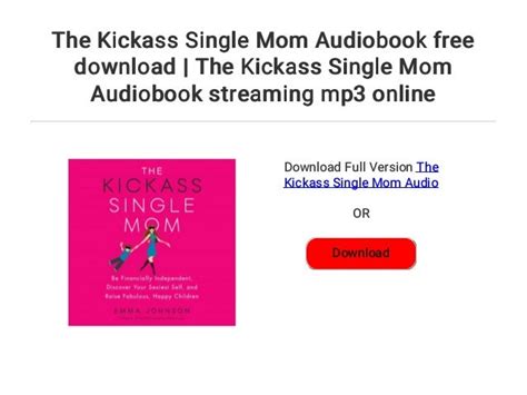 The Kickass Single Mom Audiobook Free Download The Kickass Single Mom