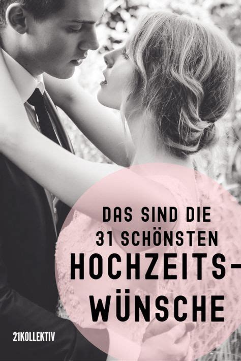 31 Wunderschöne Hochzeitswünsche And Sprüche Für Die Karte Wünsche Zur