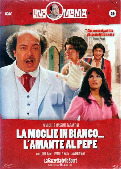 La Moglie In Bianco L Amante Al Pepe 1981