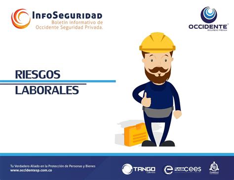 Riesgo Laboral By Occidente Seguridad Privada Issuu