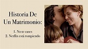HISTORIA DE UN MATRIMONIO: NETFLIX BARRERÁ CON LOS OSCARS - YouTube