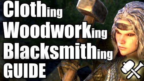 Weaving will provide most of the materials used for both tailoring and blacksmithing. ESO *FULL* Blacksmithing Clothing Woodworking Craft Guide How To ELDER SCROLLS ONLINE - YouTube