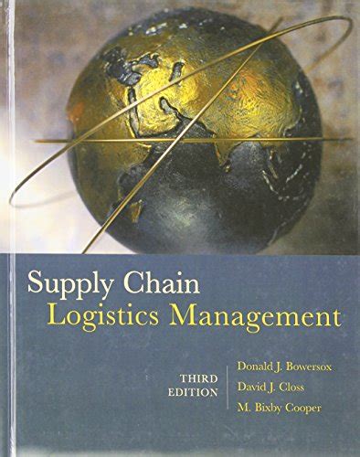 Supply Chain Logistics Management By Bowersox Donald Abebooks