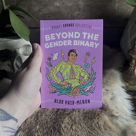 Beyond The Gender Binary By Alok Vaid Menon Ritualcravt Denver Co