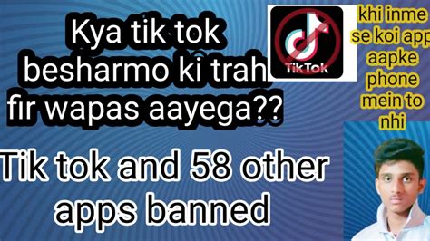 Tik Tok And 58 Others Feeling Sad😔59 Apps Banned By