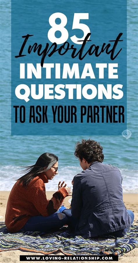 85 Important Intimate Questions To Ask Your Partner Intimate Questions Partner Questions