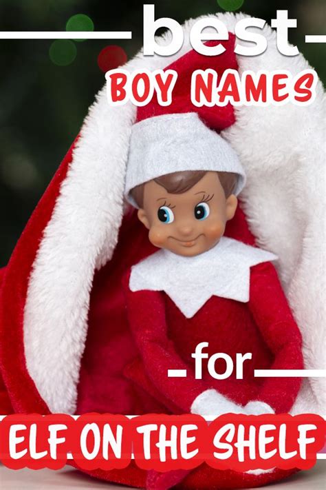 Elf On The Shelf Names Artofit