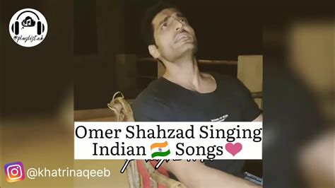 Omer Shahzad Aka Khurram Singing Indian 🇮🇳 Songs ️ Lag Ja Gale Mere