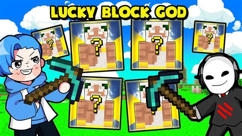 Huy Noob ĐẬp Lucky Block God Trong Minecrafthuy Noob TrỞ ThÀnh VỊ ThẦn