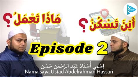 Cara Memperkenalkan Diri Dalam Bahasa Arab Episode Kursus