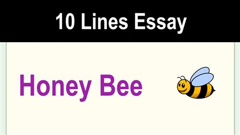 10 Lines On Honey Bee Essay On Honey Bee In English Honey Bee Essay Writing Youtube