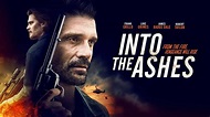 Into the Ashes | Film 2019 | Moviebreak.de