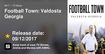 Football Town: Valdosta Georgia (TV Series 2017)