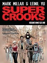 Fotos y cárteles de la serie Super Crooks - SensaCine.com