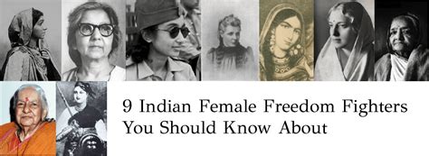 9 Indian Female Freedom Fighters You Should Know About The Curious Reader