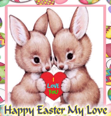 The key reason why women love easter more than men is they get to eat a lot of chocolates without any interruption. Easter Wishes For You My Love. Free Love eCards, Greeting ...