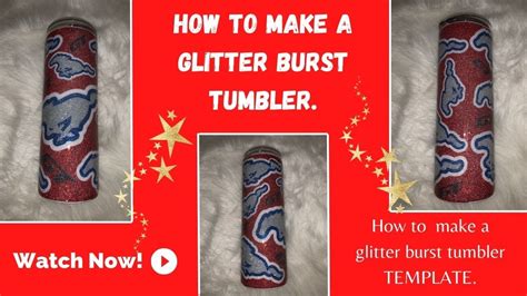 How To Make A Glitter Burst Tumbler With How To Make A Glitter Burst