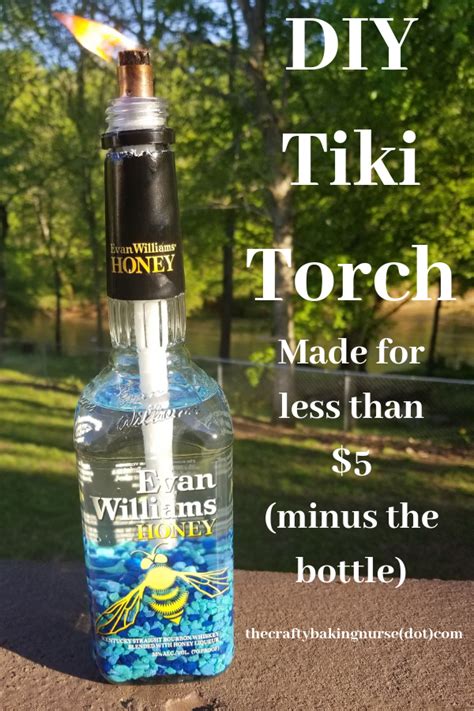 Make An Easy Diy Tiki Torch For Less Than 5 Minus The Booze Bottle