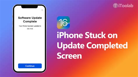 Ios 17 How To Fix Iphone Stuck On Update Completed Screen