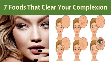 7 Food That Clear Your Complexion Eat Your Way To Clear Skin Foods