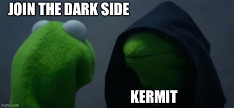 Evil Kermit Meme Imgflip