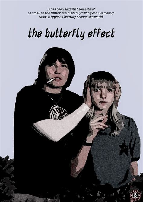 Butterfly Effect Film The Butterfly Effect Quotes Movie Poster Art