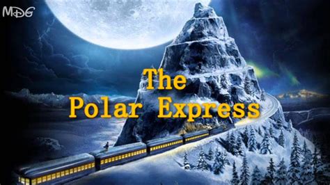 December 12th Theaterbound31 The Polar Express When Christmas