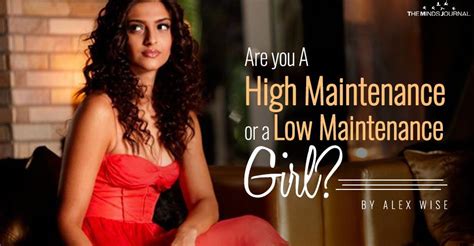 Are You A High Maintenance Or A Low Maintenance Girl High
