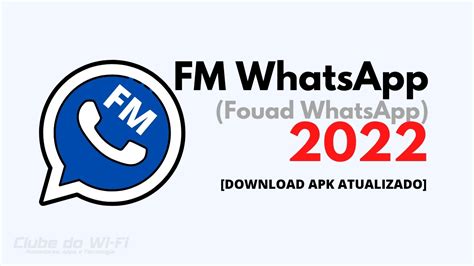 Baixar Fm Whatsapp Atualizado 2022 Última Versão