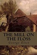 The Mill on the Floss by George Eliot [pdf] – Makao Bora