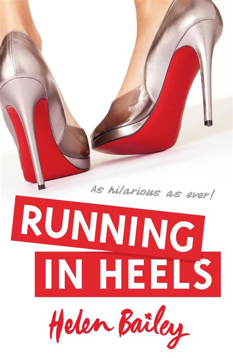 Running In Heels By Helen Bailey Books Hachette Australia