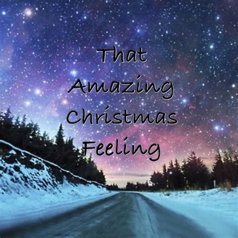 That Amazing Christmas Feeling Pictures Photos And Images For