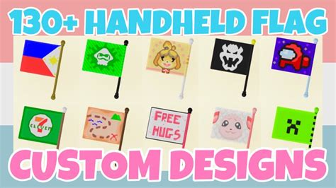 Best 130 Handheld Flag Custom Designs In Animal Crossing New Horizons