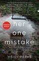 Her One Mistake | Book by Heidi Perks | Official Publisher Page | Simon ...