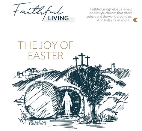 Faithful Living The Joy Of Easter Roman Catholic Diocese Of Calgary