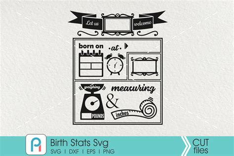 Birth Stats Template Svg So Fontsy