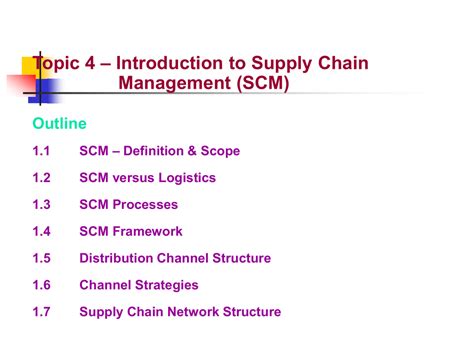 Topic 4 Introduction To Supply Chain Management Scm