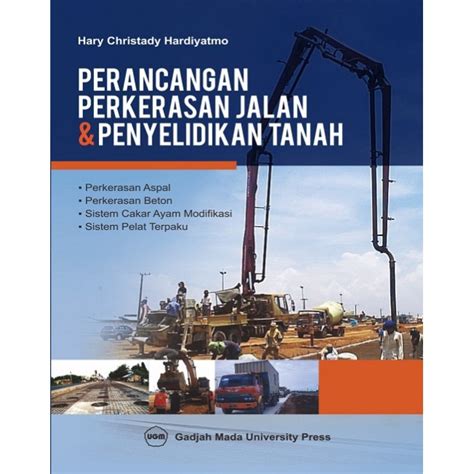 Jual Buku Sipil Perancangan Perkerasan Jalan Penyelidikan Tanah