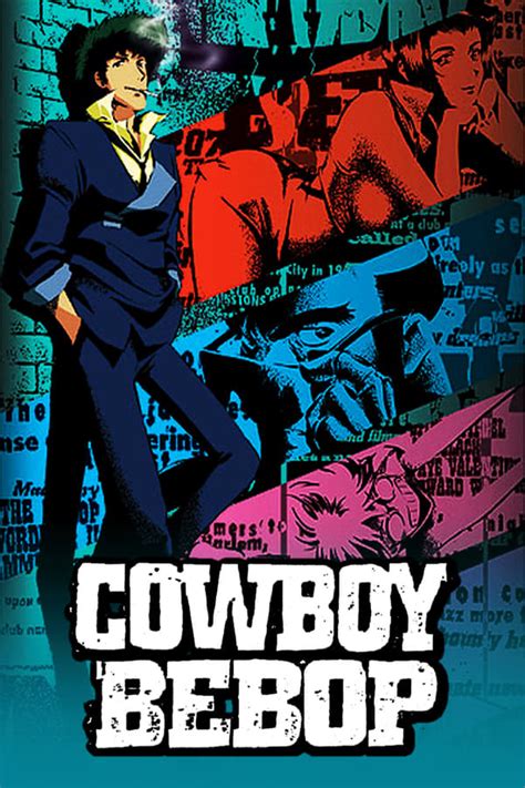 Cowboy Bebop Tv Series 1998 1999 — The Movie Database Tmdb
