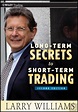 Long-Term Secrets To Short-Term Trading, Larry R. Williams - eBook ...