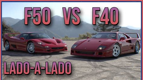 Ferrari F40 Vs F50 Volta Rápida Lado A Lado Youtube