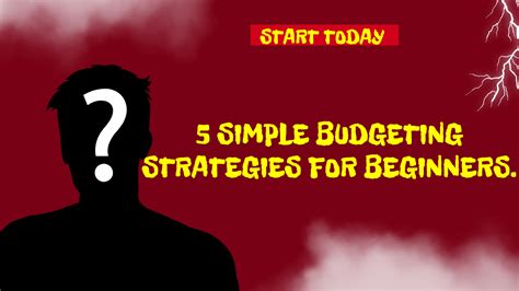 5 Simple Budgeting Strategies For Beginners Updazone