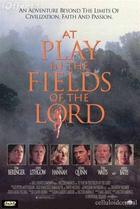 At Play In The Fields Of The Lord 1991 Tom Berenger Lithgow Lord