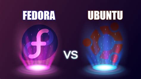 Fedora Vs Ubuntu Youtube