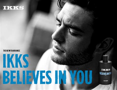 New Fragrance Ikks Believes In You News By Ikks