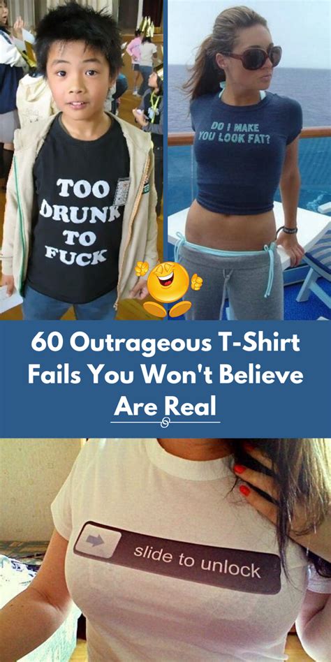 60 Outrageous T Shirt Fails You Wont Believe Are Real In 2020 Nice Tops Tshirt Designs Cute