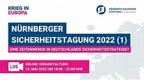 Nürnberger Sicherheitstagung 2022: Eine Zeitenwende in Deutschlands ...