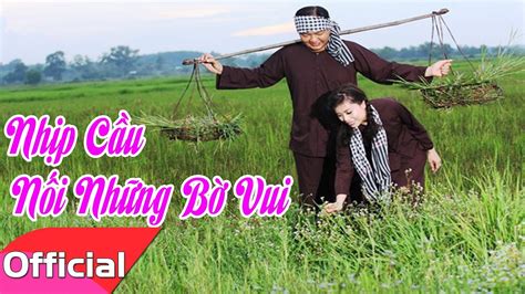 Nhịp Cầu Nối Những Bờ Vui Duy Linh Lyrics Mv Hd Youtube