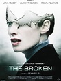 The Broken - film 2008 - AlloCiné